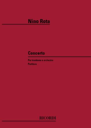 ROTA:CONCERTO PER TROMBONE E ORCHESTRA SCORE