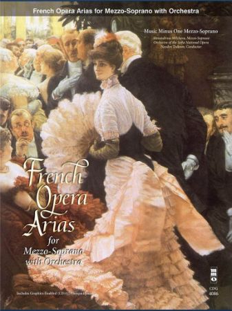 FRENCH OPERA ARIAS FOR MEZZO-SOPRANO PLAY ALONG + CD