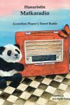 SAIRA:ACCORDION PLAYERS TRAVEL RADIO/HANURISTIN MATKARADIO