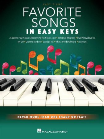 FAVORITE SONGS IN EASY KEYS EASY PIANO