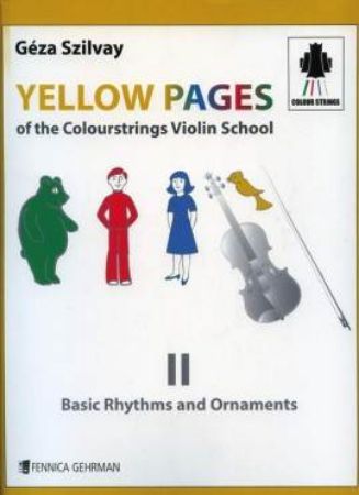 SZILVAY:YELLOW PAGES OF THE COLOUSSTRINGS VIOLIN SCHOOL 2