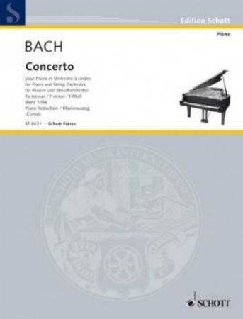 BACH J.S.:CONCERTO FOR PIANO AND STRING ORC.F-MOLL BWV 1056 PIANO REDUCTION
