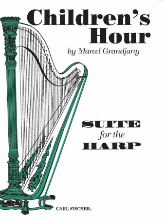 GRANDJANY:CHILDREN'S HOUR SUTE FOR THE HARP