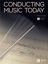 HANGEN:CONDUCTING MUSIC TODAY + VIDEO ACCESS BERKLEE PRESS