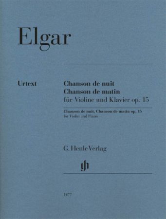 ELGAR:CHANSON DE NUIT/MATIN OP.15 FOR VIOLIN AND PIANO
