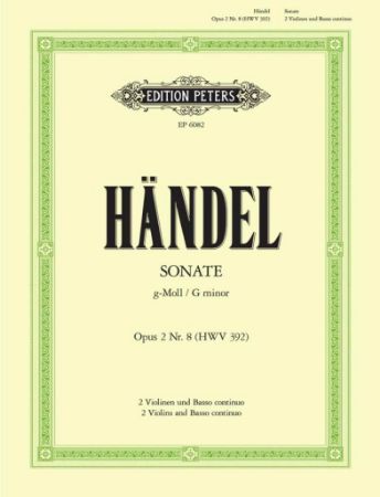 HANDEL:SONATE G-MOLL OP.2/NO.8 HWV 392 2 VIOLINS AND BASSO CON.