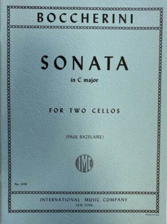 BOCCHERINI/BAZELAIRE:SONATA IN C MAJOR FOR TWO CELLOS