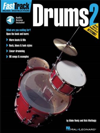 NEELY/MATTINGLY:FAST TRACK DRUMS 2 + AUDIO ACCESS