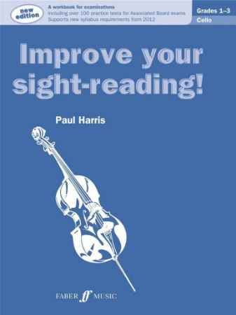 HARRIS:IMPROVE YOUR SIGHT-READING! CELLO GRADES 1-3