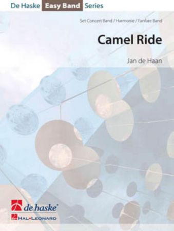 DE HAAN:CAMEL RIDE CONCERT BAND