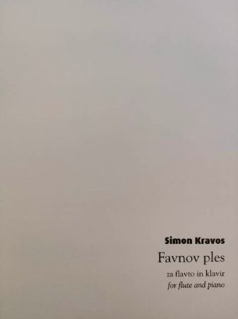 KRAVOS:FAVNOV PLES ZA FLAVTO IN KLAVIR