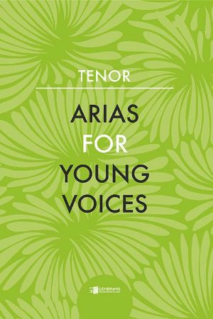 ARIAS FOR YOUNG VOICES TENOR