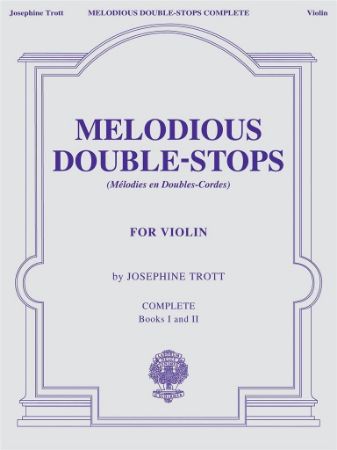 TROTT:MELODIOUS DOUBLE-STOPS FOR VIOLIN BOOKS 1 AND 2 COMPLETE