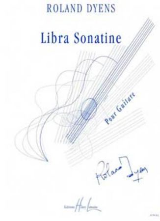 DYENS:LIBRA SONATINE POUR GUITARE