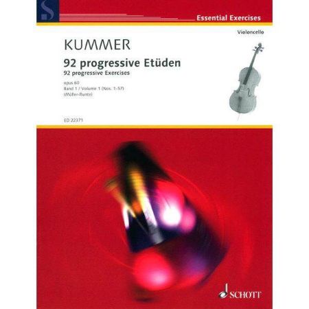 KUMMER:92 PROGRESSIVE ETUDEN OP.60 VOL.1 CELLO