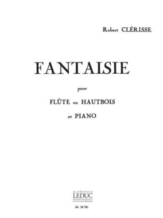 CLERISSE R.:FANTAISIE FLUTE OU HAUTBOIS ET PIANO