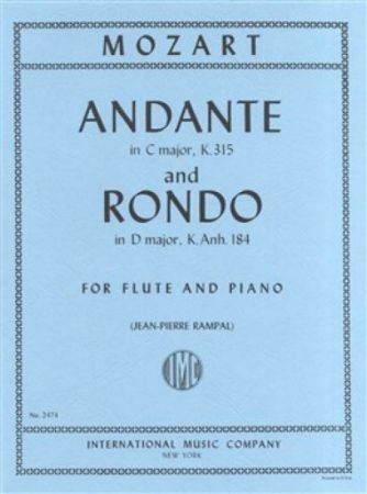 MOZART:ANDANTE IN C MAJOR K.315 AND RONDO IN D MAJOR K184 FOR FLUTE AND PIANO