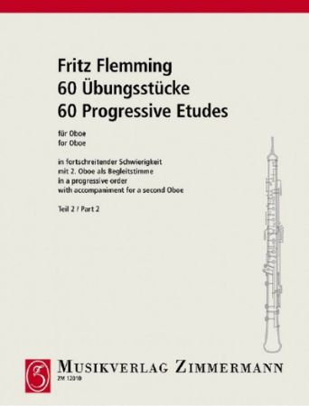 FLEMMING:60 UBUNGEN/PROGRESSIVE ETUDES 2 OBOE