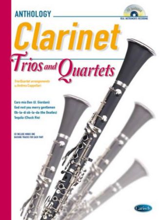 ANTHOLOGY CLARINET TRIOS AND QUARTETS +CD