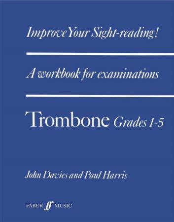 HARRIS:IMPROVE YOUR SIGHT-READING! TOMBONE GRADES 1-5