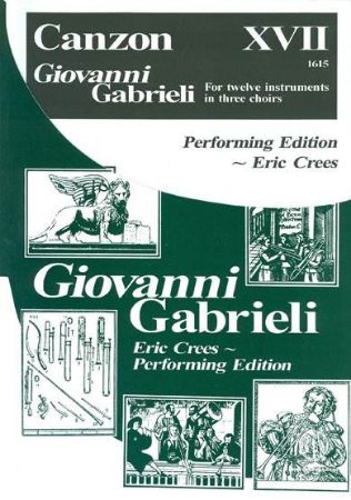 GABRIELI:CANZON XVII FOR 12 BRASS INSTRUMENTS