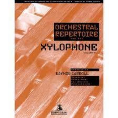 CARROLL:ORCHESTRAL REPERTOIRE FOR THE XYLOPHONE VOL.2
