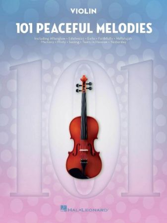 101 PEACEFUL MELODIES VIOLIN