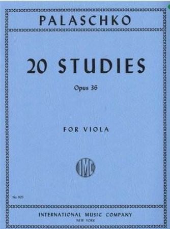 PALASCHKO:20 STUDIES OP.36 FOR VIOLA