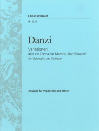 DANZI:VARIATIONEN UBER EIN THEME AUS MOZART DON GIOVANNI CELLO UND KLAVIER