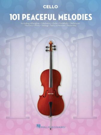 101 PEACEFUL MELODIES CELLO