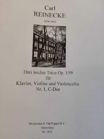 REINECKE:DREI LEICHTE TRIOS OP.159 NR.1 C-DUR KLAVIER,VIOLINE UND CELLO