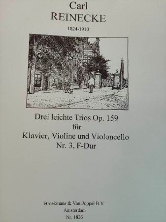 REINECKE:DREI LEICHTE TRIOS OP.159 NR.3 F-DUR KLAVIER,VIOLINE UND CELLO