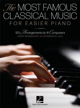 THE MOST FAMOUS CLASSICAL MUSIC FOR EASIER PIANO