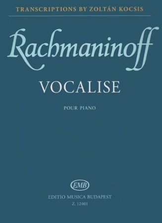 RACHMANINOFF:VOCALISE POUR PIANO