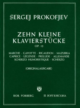 PROKOFIEV:ZEHN (10) KLEINE KLAVIERSTUCKE OP.12