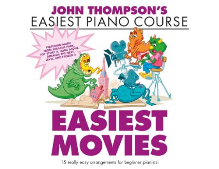 THOMPSON EASIEST PIANO COURSE EASIEST MOVIES