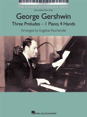 GERSHWIN:THREE PRELUDES 1 PIANO 4 HANDS