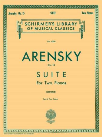 ARENSKY:SUITE OP.15 FOR TWO PIANOS