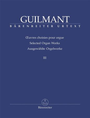 GUILMANT:SELCTED ORGAN WORKS 3