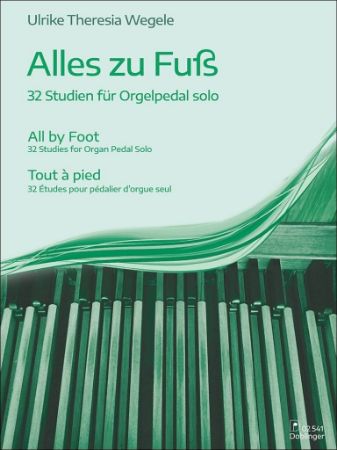 WEGELE:ALLES ZU FUSS 32 STUDIEN