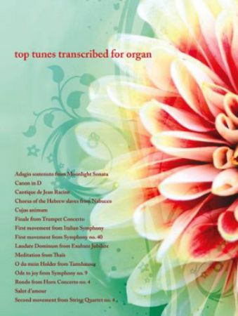 TOP TUNES TRANSCRIBED FOR ORGAN