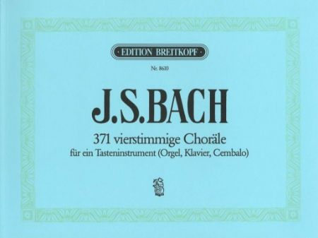 BACH J.S.:371 FOUR-PART CHORALES FOR ONE KEYBOARD INSTRUMENT