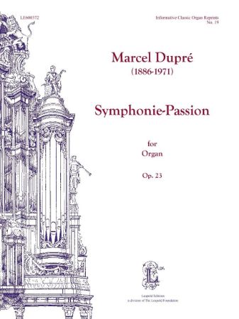 DUPRE:SYMPHONIE-PASSION OP.23 FOR ORGAN