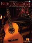 NUTCRACKER SUITE FOR SOLO CLASSICAL GUITAR+AUDIO ACCESS