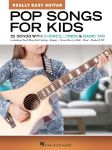 REALLY EASY GUITAR POP SONGS FOR KIDS