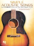 SIMPLE ACOUSTIC SONGS THE EASIEST GUITAR SONGBOOK EVER