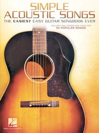 SIMPLE ACOUSTIC SONGS THE EASIEST GUITAR SONGBOOK EVER