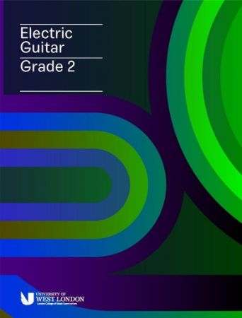 ELECTRIC GUITAR GRADE 2 FROM 2019 LONDON COLLEGE