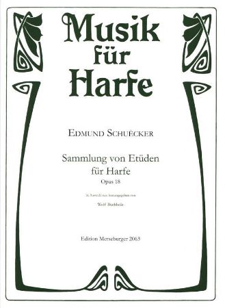 SCHUECKER:SAMMLUNG VON ETUDEN FUR HARFE OP.18