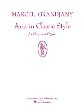 GRANDJANY:ARIA IN CLASSIC STYLE FOR HARP AND ORGAN